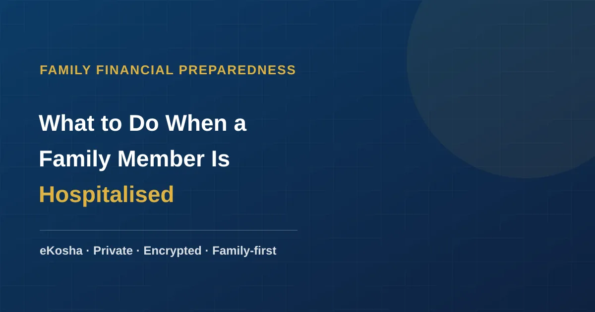 eKosha article cover — what to do when a family member is hospitalised, a financial checklist