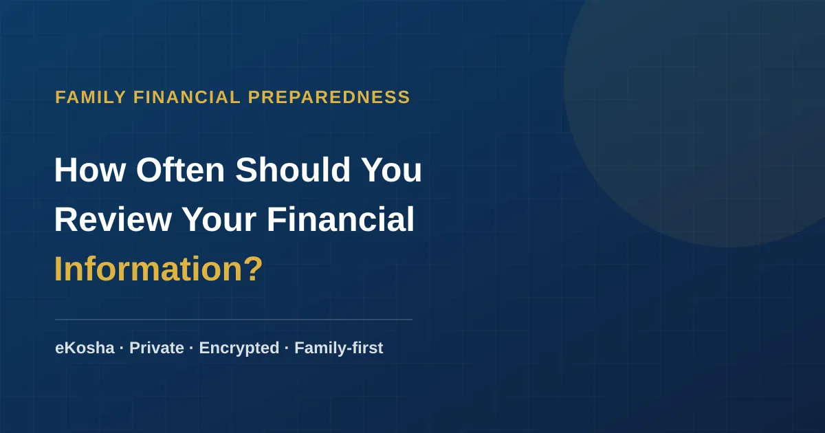 eKosha article cover — how often should you review your financial information
